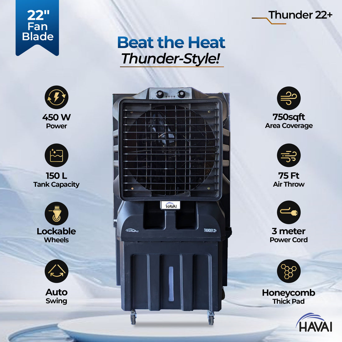 HAVAI Thunder 22+ Desert Cooler |22 Inch Aluminum Blade |750 Feet Area Coverage|150 Litre Tank Capacity, Lockable Wheels, Auto Swing, Thick Dense Honeycomb, 1 Year Warranty|3 Speed Control