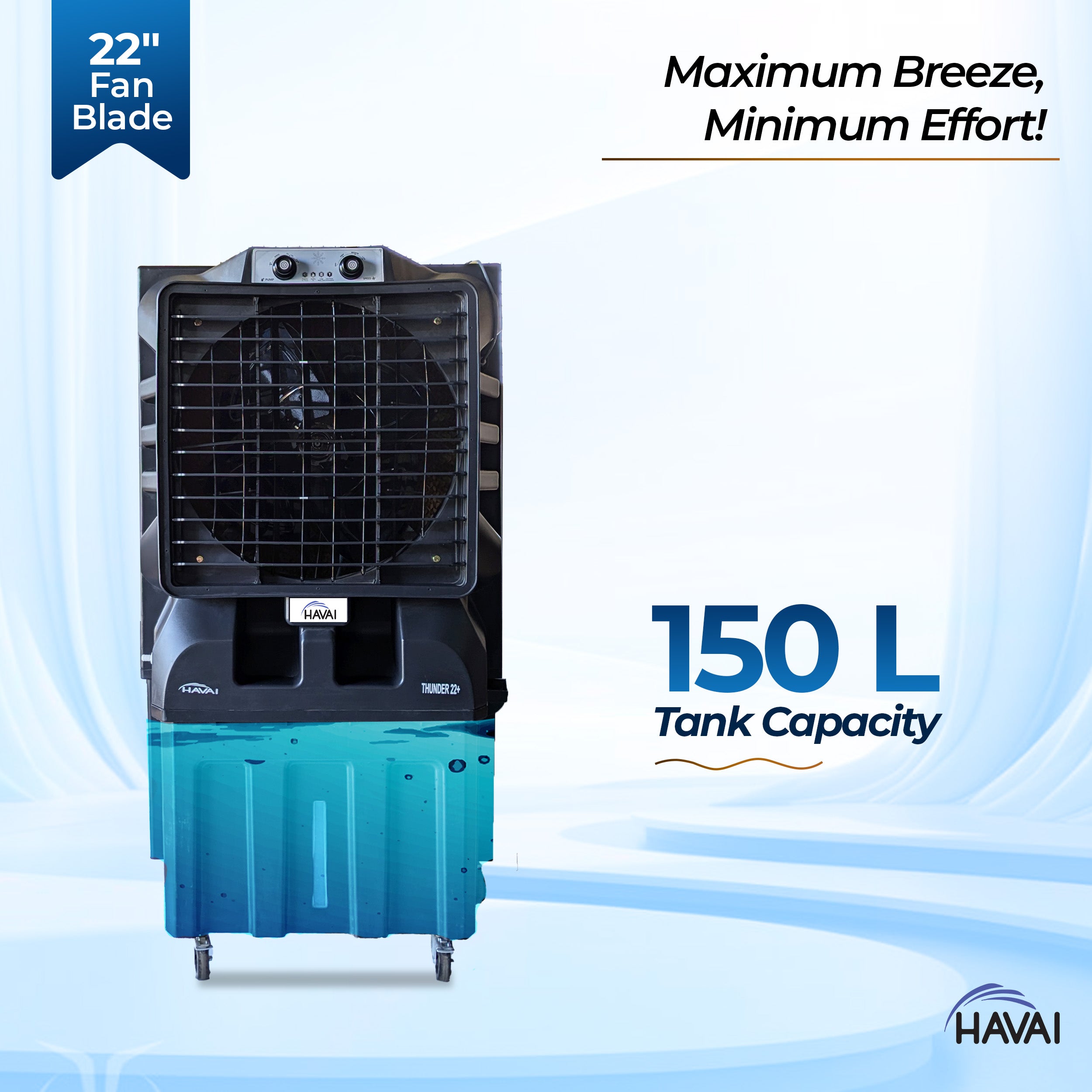 HAVAI Thunder 22+ Desert Cooler |22 Inch Aluminum Blade |750 Feet Area Coverage|150 Litre Tank Capacity, Lockable Wheels, Auto Swing, Thick Dense Honeycomb, 1 Year Warranty|3 Speed Control