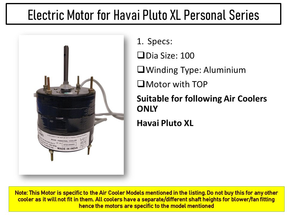 Main/Electric Motor - For Havai Pluto XL Litre Personal Cooler