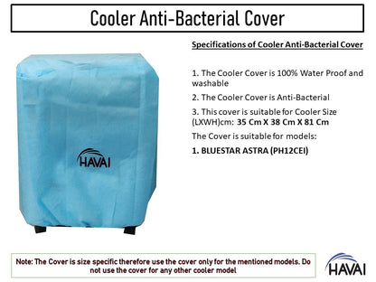 HAVAI Anti Bacterial Cover for Bluestar ASTRA (PH12CEI) Personal Cooler Water Resistant.Cover Size(LXBXH) cm: 35 x 38 x 81