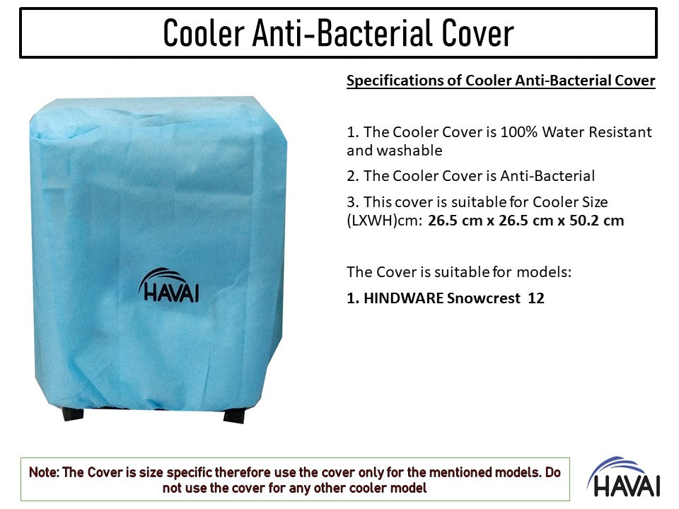 HAVAI Anti Bacterial Cover for Hindware  Snowcrest  12 Litre Personal Cooler Water Resistant.Cover Size(LXBXH) cm: 26.5 x 26.4 x 50.2